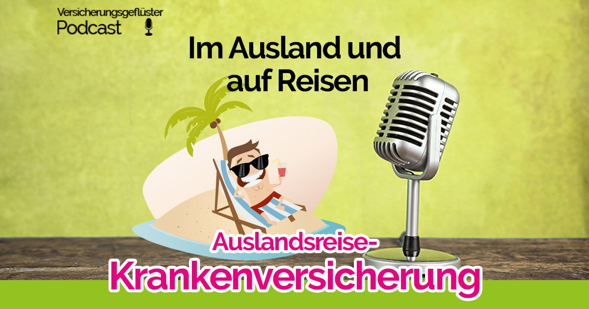Auslandsreisekrankenversicherung inbegriffen