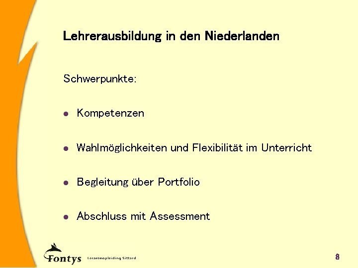 Wahlmöglichkeiten und Flexibilität