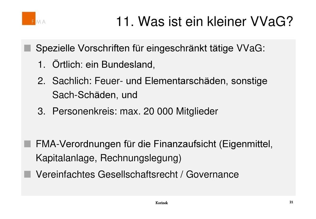 Welche Bedeutung hat die vorherige Genehmigung der Versicherung?