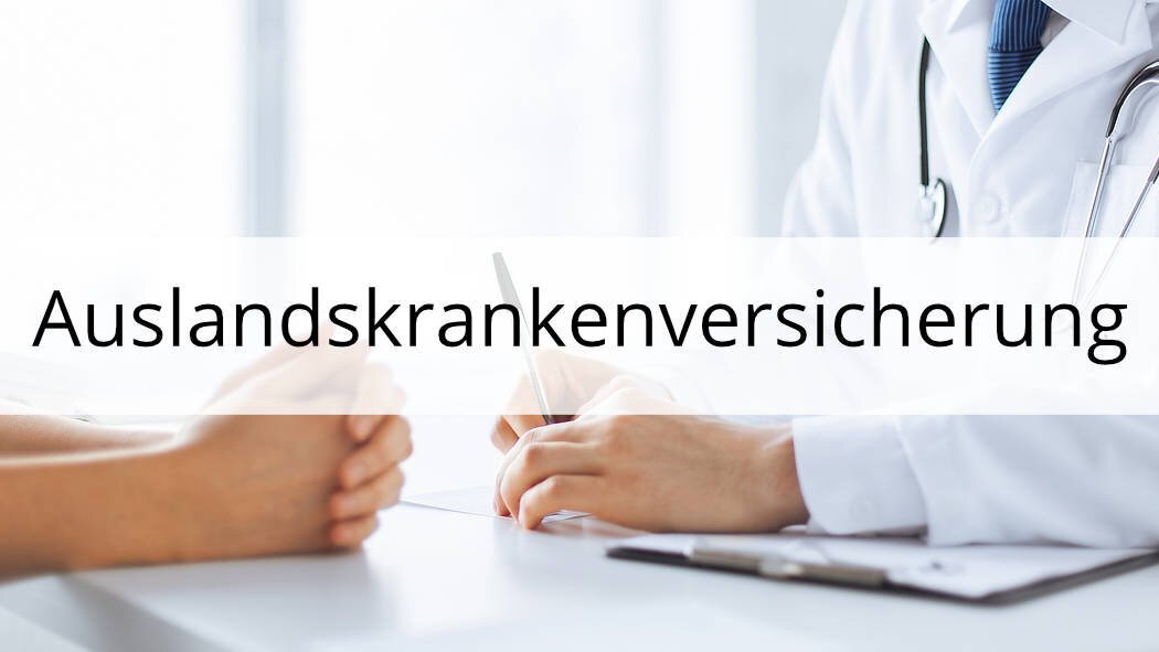 Wichtige Aspekte bei der Wahl Ihrer Auslandsreiseversicherung
